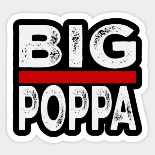Big Pappa Sticker